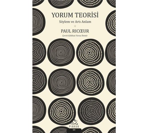 Yorum Teorisi - Söylem ve Artı Anlam