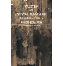 Yalıtım ve Sosyal Temaslar - Sosyoloji Bilimine Giriş 5