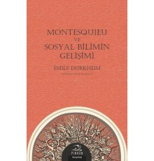 Montesquieu ve Sosyal Bilimin Gelişimi