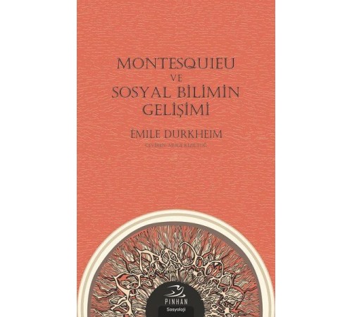 Montesquieu ve Sosyal Bilimin Gelişimi Montesquieu ve Sosyal Bilimin Gelişimi