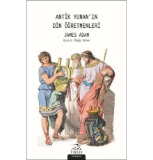 Antik Yunan'ın Din Öğretmenleri