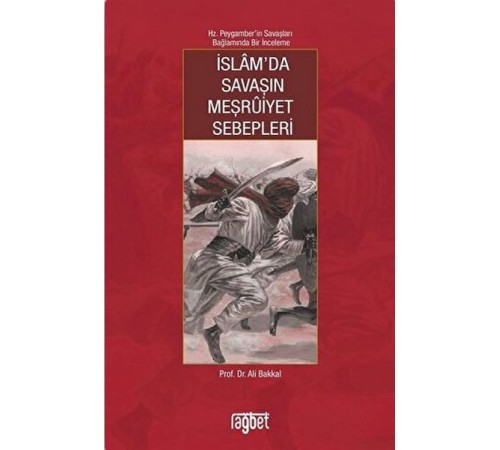 İslam’da Savaşın Meşruiyet Sebepleri