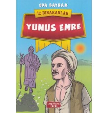 Yunus Emre - İz Bırakanlar