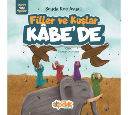 Filler Ve Kuşlar Kâbe’de
