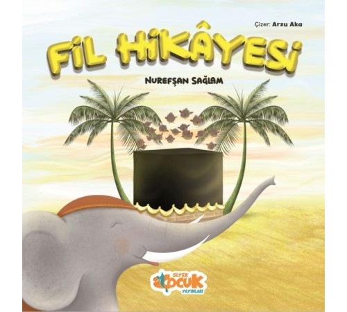 Fil Hikayesi Fil Hikayesi