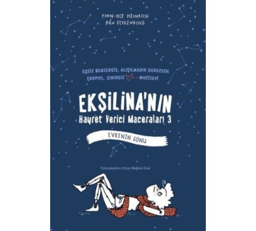 Ekşilina'nın Hayret Verici Maceraları 3 : Evrenin Sonu