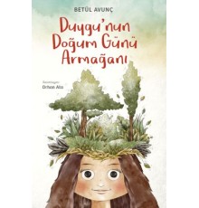 Duygu'nun Doğum Günü Armağanı