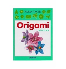 Origami / Bitkiler