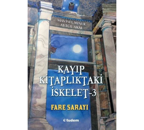 Kayıp Kitaplıktaki İskelet 3 - Fare Sarayı Kayıp Kitaplıktaki İskelet 3 - Fare Sarayı