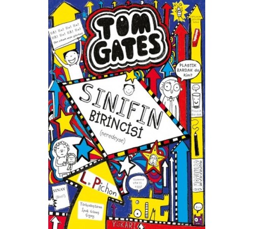 Tom Gates - 09 Sınıfın Birincisi (Neredeyse) (Ciltli)