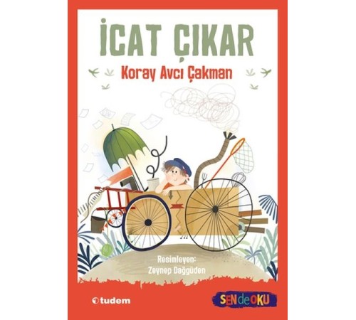 Sen De Oku- İcat Çıkar Sen De Oku- İcat Çıkar