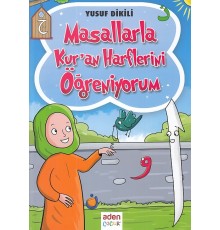 Masallarla Kur'an Harflerini Öğreniyorum