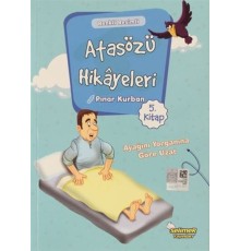 Atasözü Hikayeleri - Ayağını Yorganına Göre Uzat
