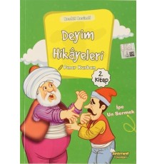 Deyim Hikayeleri - İpe Un Sermek