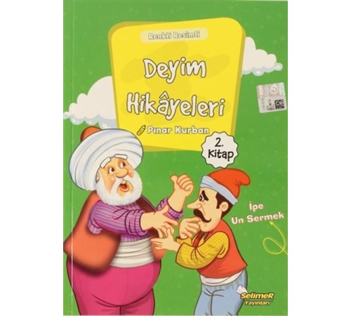Deyim Hikayeleri - İpe Un Sermek