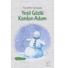 Yeşil Gözlü Kardan Adam