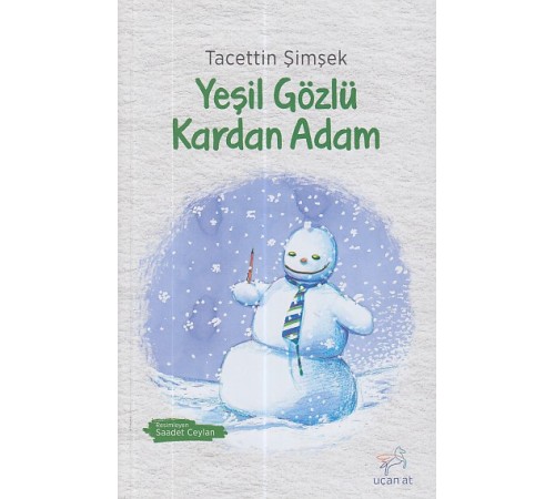 Yeşil Gözlü Kardan Adam Yeşil Gözlü Kardan Adam