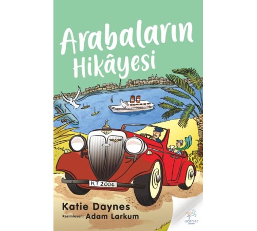 Arabaların Hikayesi