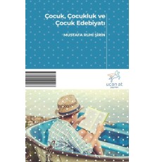 Çocuk, Çocukluk ve Çocuk Edebiyatı