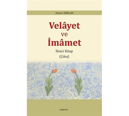 Velayet ve İmamet - İkinci Kitap Çıkış Velayet ve İmamet - İkinci Kitap Çıkış