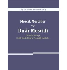 Mescit, Mescitler ve Dırar Mescidi
