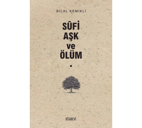 Sufi Aşk ve Ölüm