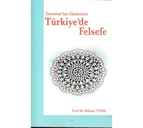 Tanzimattan Günümüze Türkiy de Felsefe Tanzimattan Günümüze Türkiy de Felsefe