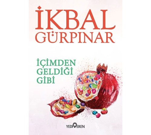 İçimden Geldiği Gibi İçimden Geldiği Gibi