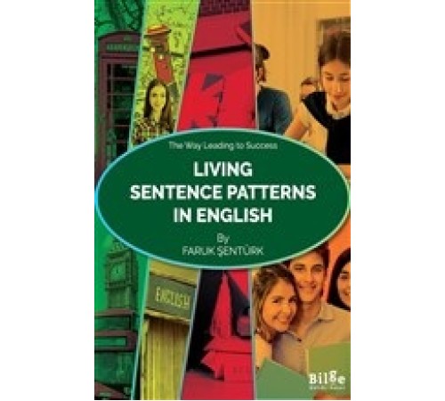 Living Sentence Patterns In English