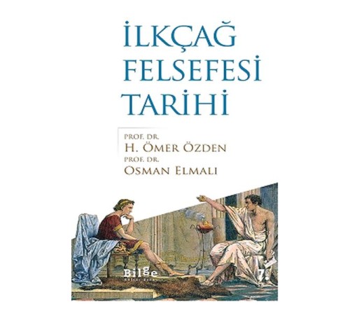 İlkçağ Felsefesi Tarihi İlkçağ Felsefesi Tarihi