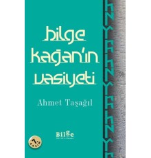 Bilge Kağan'ın Vasiyeti