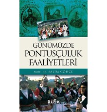 Günümüzde Pontusçuluk Faaliyetleri