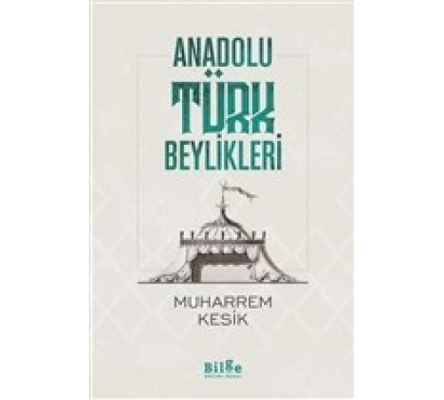 Anadolu Türk Beylikleri