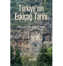 Türkiye'nin Eskiçağ Tarihi II