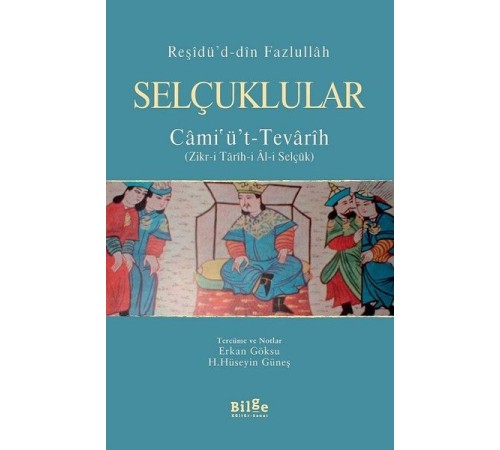 Selçuklular - Cami'ü't - Tevarih