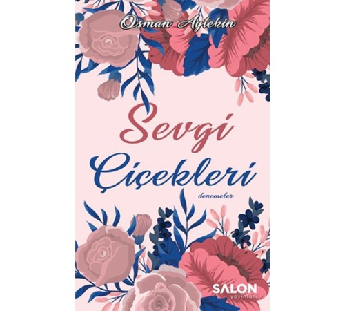 Sevgi Çiçekleri