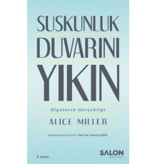 Suskunluk Duvarını Yıkın - Olguların Gerçekliği