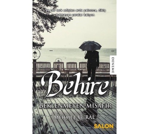 Behire- Beklenmeyen Misafir