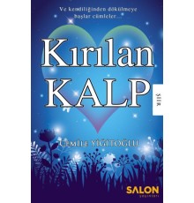 Kırılan Kalp