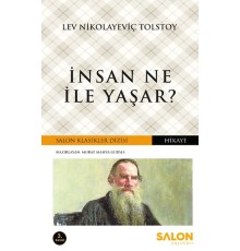 İnsan Ne İle Yaşar