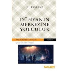 Dünyanın Merkezine Yolculuk