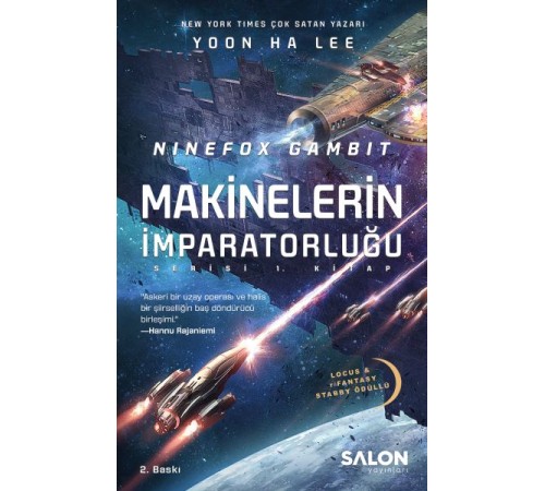 Ninefox Gambit Makinelerin İmparatorluğu serisi 1.Kitap