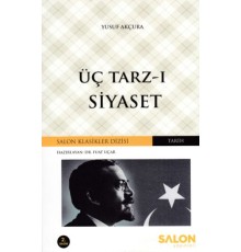 Üç Tarz-ı Siyaset