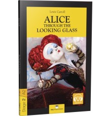 Stage-2 Alice Through The Looking Glass - İngilizce Hikaye