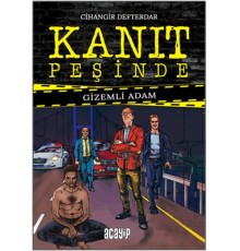 Kanıt Peşinde 1 - Gizemli Adam (Ciltli)