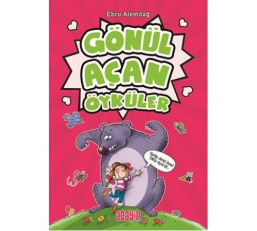 Gönül Açan Öyküler Gönül Açan Öyküler