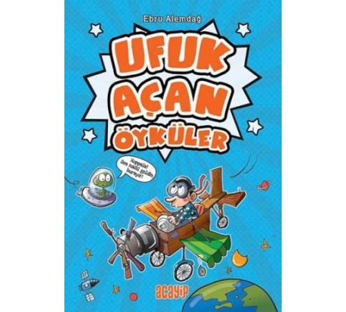 Ufuk Açan Öyküler