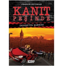 Kanıt Peşinde 2 - Dehşetin Şarkısı (Ciltli)