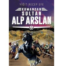 Kumandan 3 - Sultan Alp Arslan