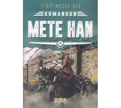 Kumandan Mete Han
